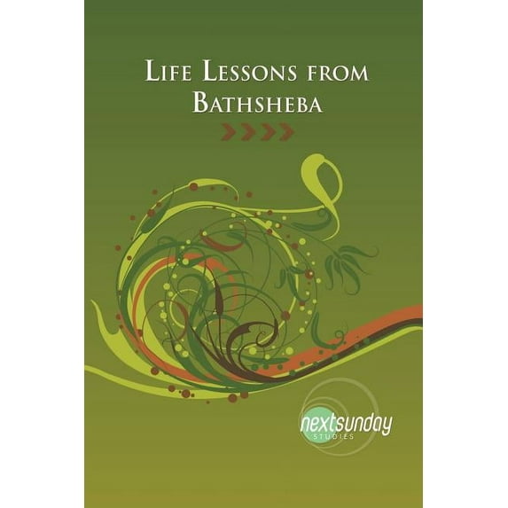 Life Lessons from Bathsheba (Paperback) by Susan M Pigott