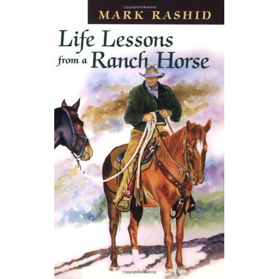 Pre-Owned Life Lessons from a Ranch Horse (Paperback) 1555662838 9781555662837