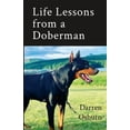 thumbnail image 1 of Life Lessons of a Doberman, (Paperback), 1 of 1