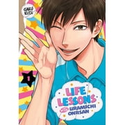 Life Lessons with Uramichi Oniisan Life Lessons with Uramichi Oniisan 1, Book 1, Paperback