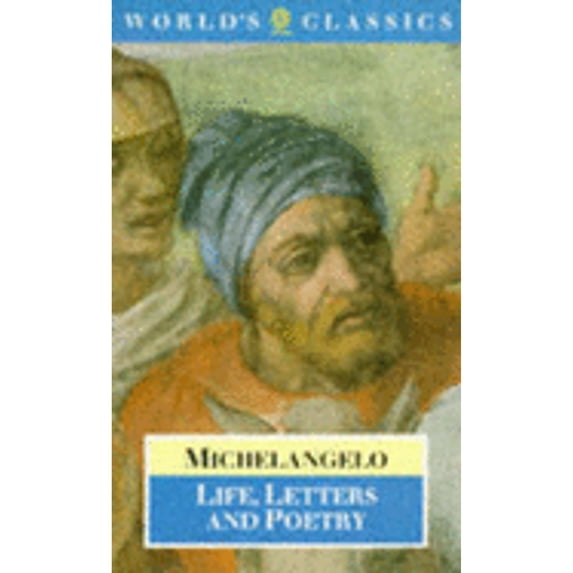 Pre-Owned Life, Letters, and Poetry (The ^AWorld's Classics) (Paperback) 0192816039 9780192816030
