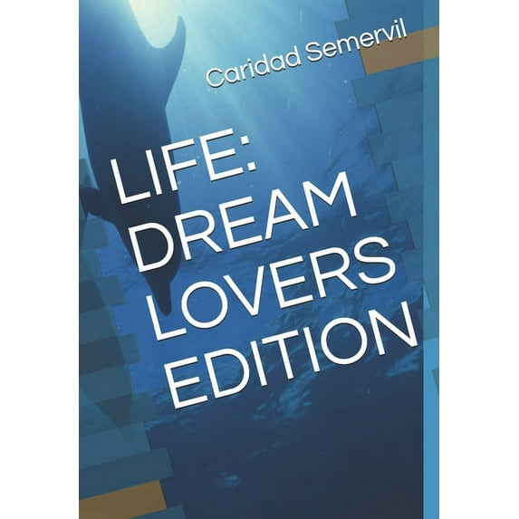Life Life: Dream Lovers Edition, Book 1, (Paperback)