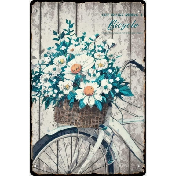 Life is Like Riding A Bicycle Metal Tin Sign, Rustic Farmhouse Sign, Bicycle and Flower Wall Decor, Inspirational Quote Decor, Gift for Women Men Friends Sisters Mom 5.5x8 Inches