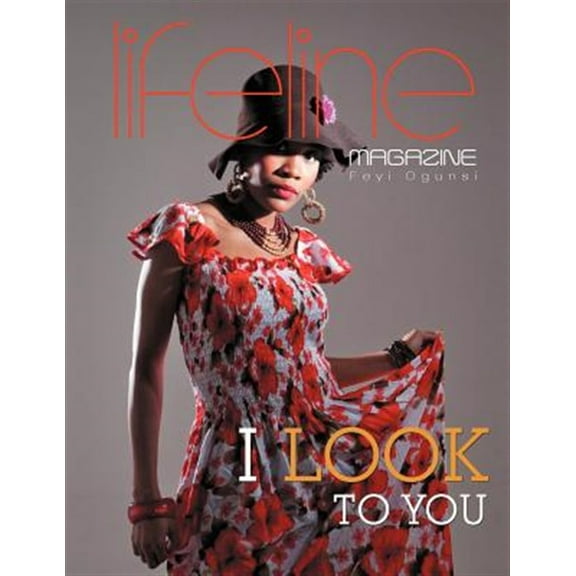 Life Line Magazine: I Look to You (Paperback)