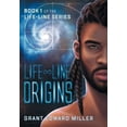 thumbnail image 1 of Life-Line Origins Grant Edward Miller Paperback, 1 of 1