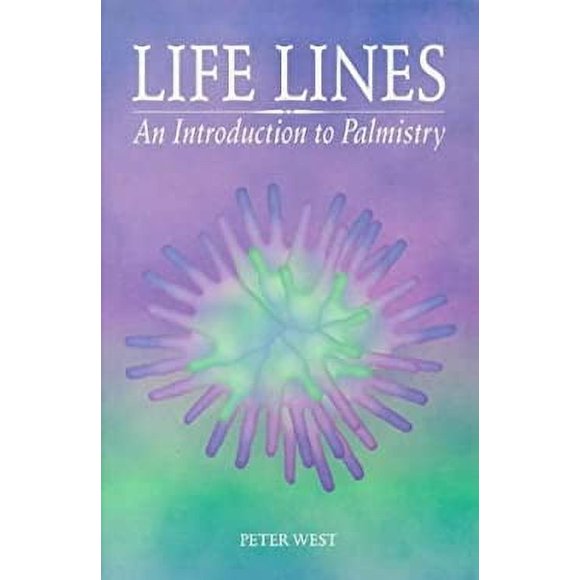 Pre-Owned Life Lines: An Introduction to Palmistry (Paperback) by Peter West