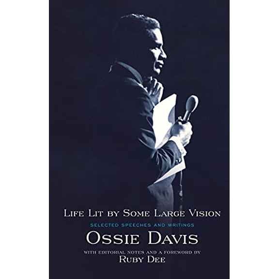 Pre-Owned Life Lit by Some Large Vision: Selected Speeches and Writings Paperback