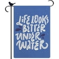 thumbnail image 1 of Life Looks Better Under Water Small Garden Flag 12.5x18 Double Sided Burlap Inspirational Summer Garden Flag for Outdoor Beach House Yard Decoration, 1 of 6