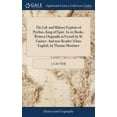 thumbnail image 1 of The Life and Military Exploits of Pyrrhus, King of Epire. In six Books. Written Originally in French by M. Gautier. And now Render'd Into English, by Thomas Mortimer (Hardcover), 1 of 1