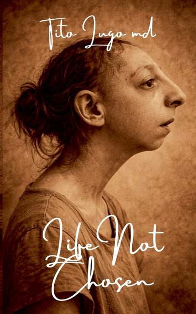 Life Not Chosen, (Paperback)