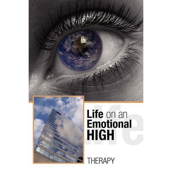 Life on an Emotional High (Paperback)
