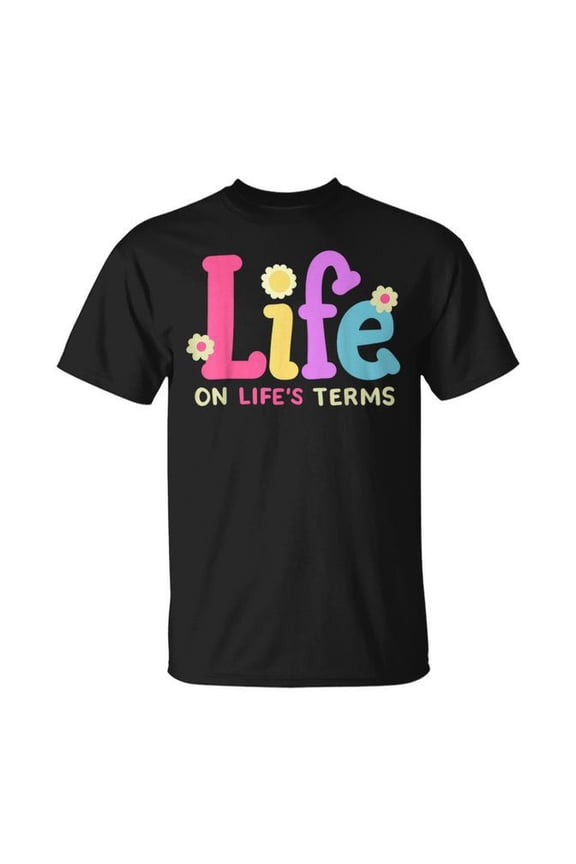 Life On Life'S Terms Sobriety Anniversary Aa Na Sober Women T-Shirt Size S-5XL