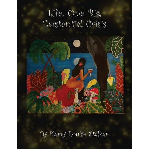 Life, One Big Existential Crisis, (Paperback)