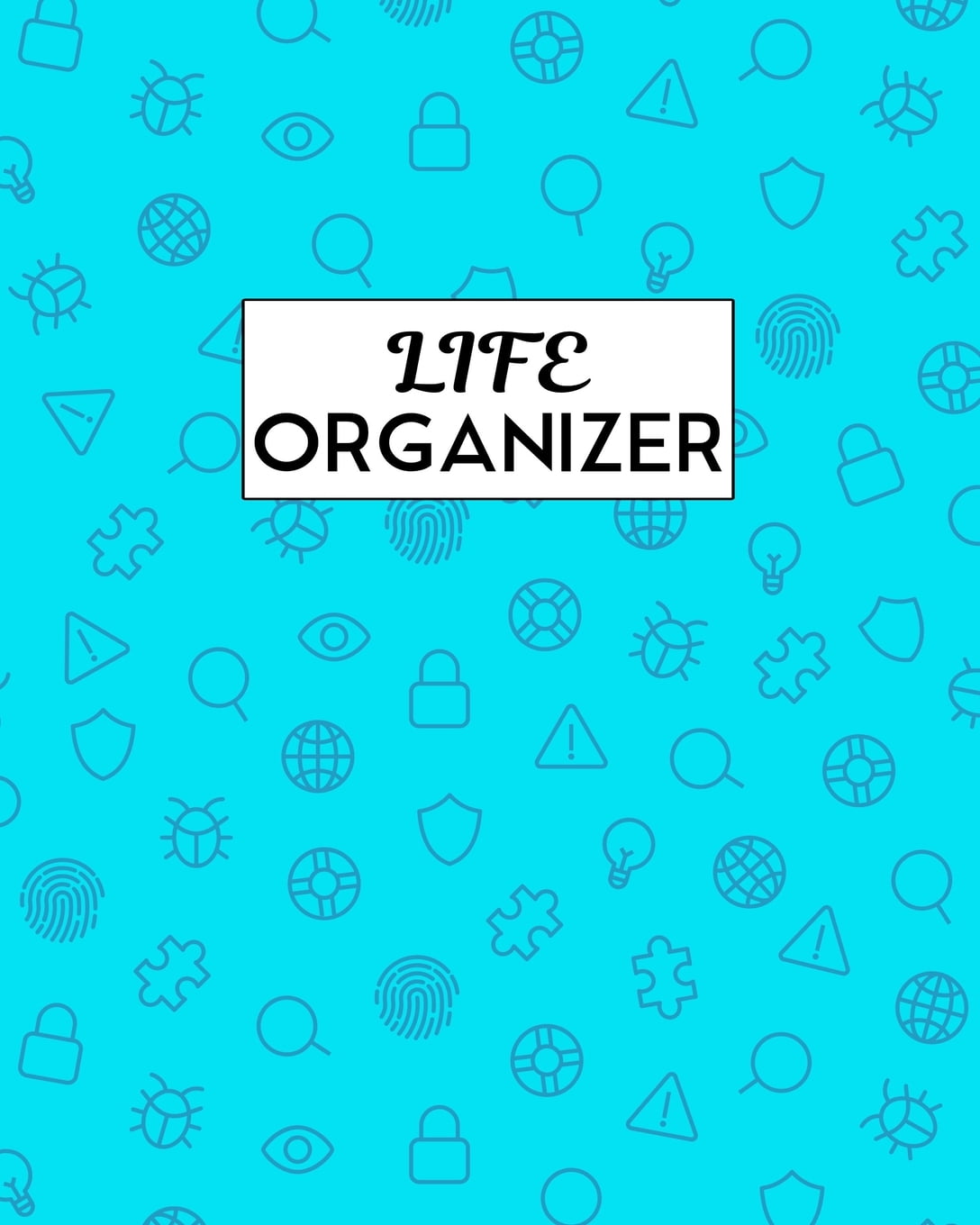 Life Organizer Perfect Planner for All Important Life Information (Personal, Medical, Financial