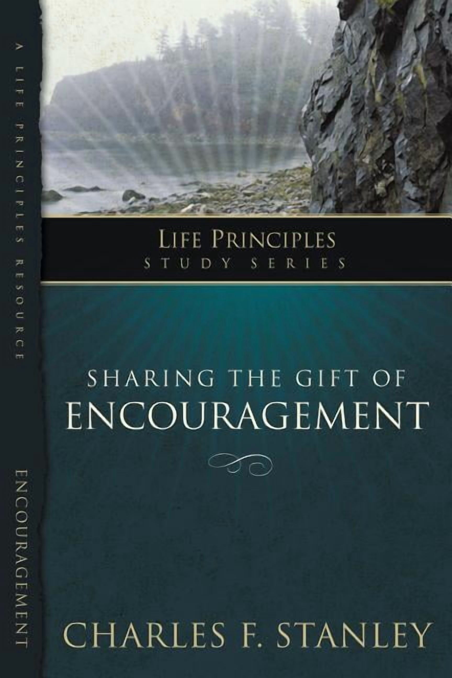 Life Principles Study Sharing the Gift of Encouragement, (Paperback ...