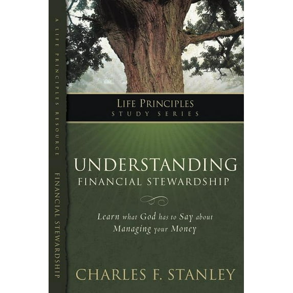 Life Principles Study Understanding Financial Stewardship, (Paperback)