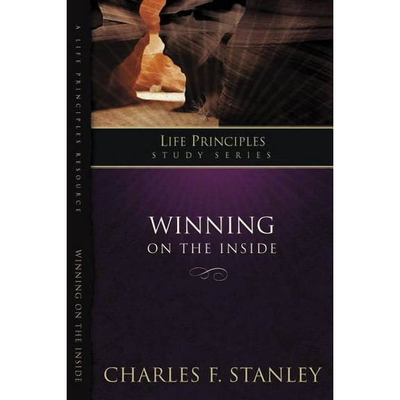 Life Principles Study Winning on the Inside, (Paperback)