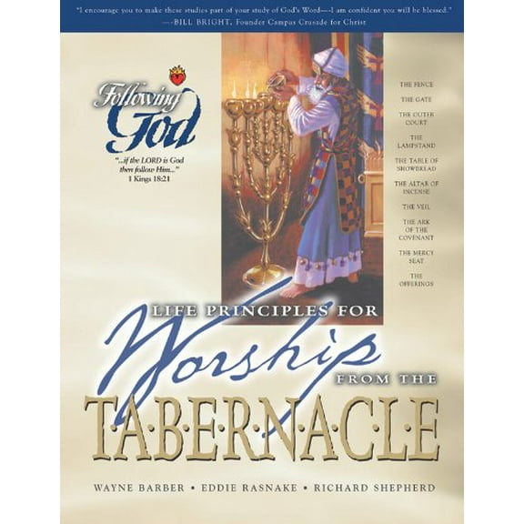 Pre-Owned Life Principles for Worship from the Tabernacle (Paperback) 0899572995 9780899572994