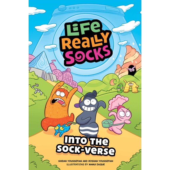 Life Really Socks: Life Really Socks : Into the Sock-Verse (Series #1) (Hardcover)
