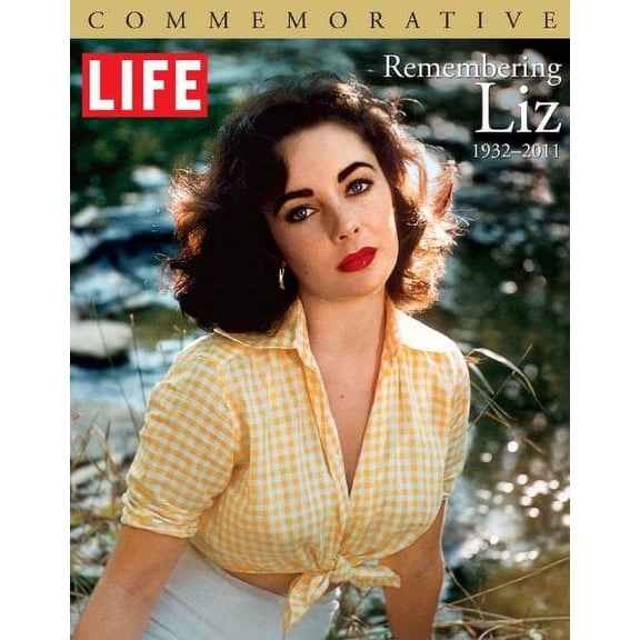 Pre-Owned Life Remembering Liz: 1932-2011, 9781603202237, 1603202234, Hardcover,