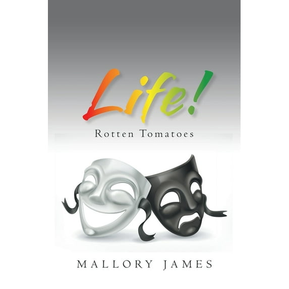 Life!: Rotten Tomatoes, (Paperback)