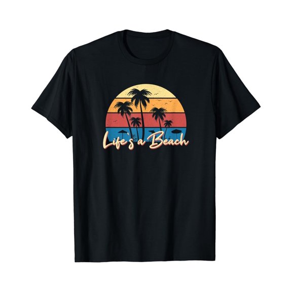 Life'S A Beach Funny Retro Palm Tree Vacation Summer Gifts T-Shirt Unisex S-5XL Hot Trending Shirt, Vintage Birthday Gift