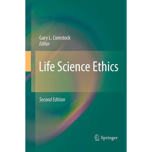 Life Science Ethics, (Paperback)