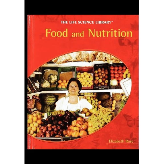 Life Science Library Food and Nutrition, (Paperback)
