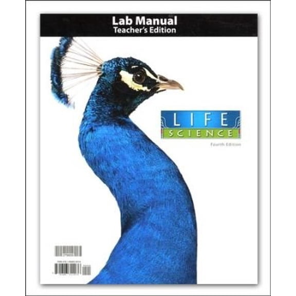 Life Science Student Activity Lab Manual Teacher's Edition (4th Edition)