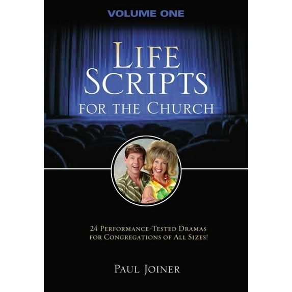 Life Scripts for the Church: Volume I, (Paperback)
