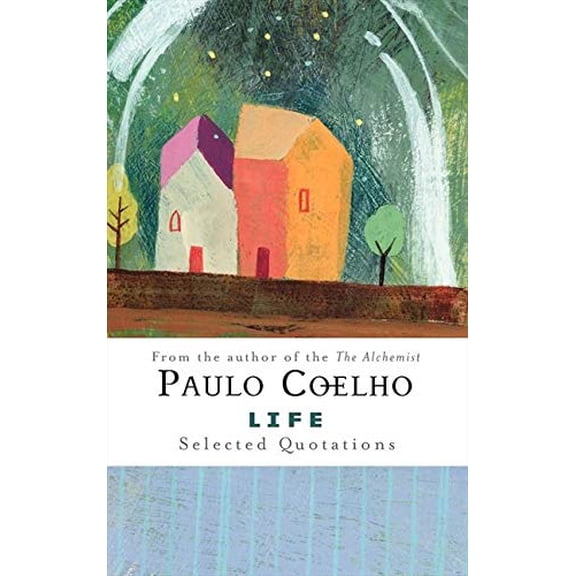 Pre-Owned Life: Selected Quotations by Paulo Coelho (Paperback), English