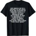 thumbnail image 1 of Life Should Not Be A Journey To The Grave With The, Intention T-Shirt mens t hirt men，black，women，misfits，journey ，boys, 1 of 4