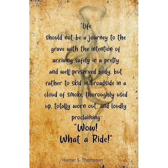 Life Should Not Be a Journey to the Grave Wow What a Ride Poster Decor for Bedroom Vertical Wall Art for Bathroom poster