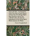 thumbnail image 1 of Life in the Stars - An Exposition of the View That on Some Planets of Some Star Exist Beings Higher Than Ourselves, and , (Paperback), 1 of 1