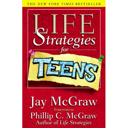Pre-Owned Life Strategies for Teens (Paperback) 074321546X 9780743215466