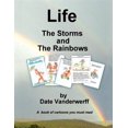 thumbnail image 1 of Life: The Storms and The Rainbows, 1 of 1