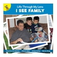thumbnail image 1 of Life Through My Lens: I See Family (Paperback), 1 of 4