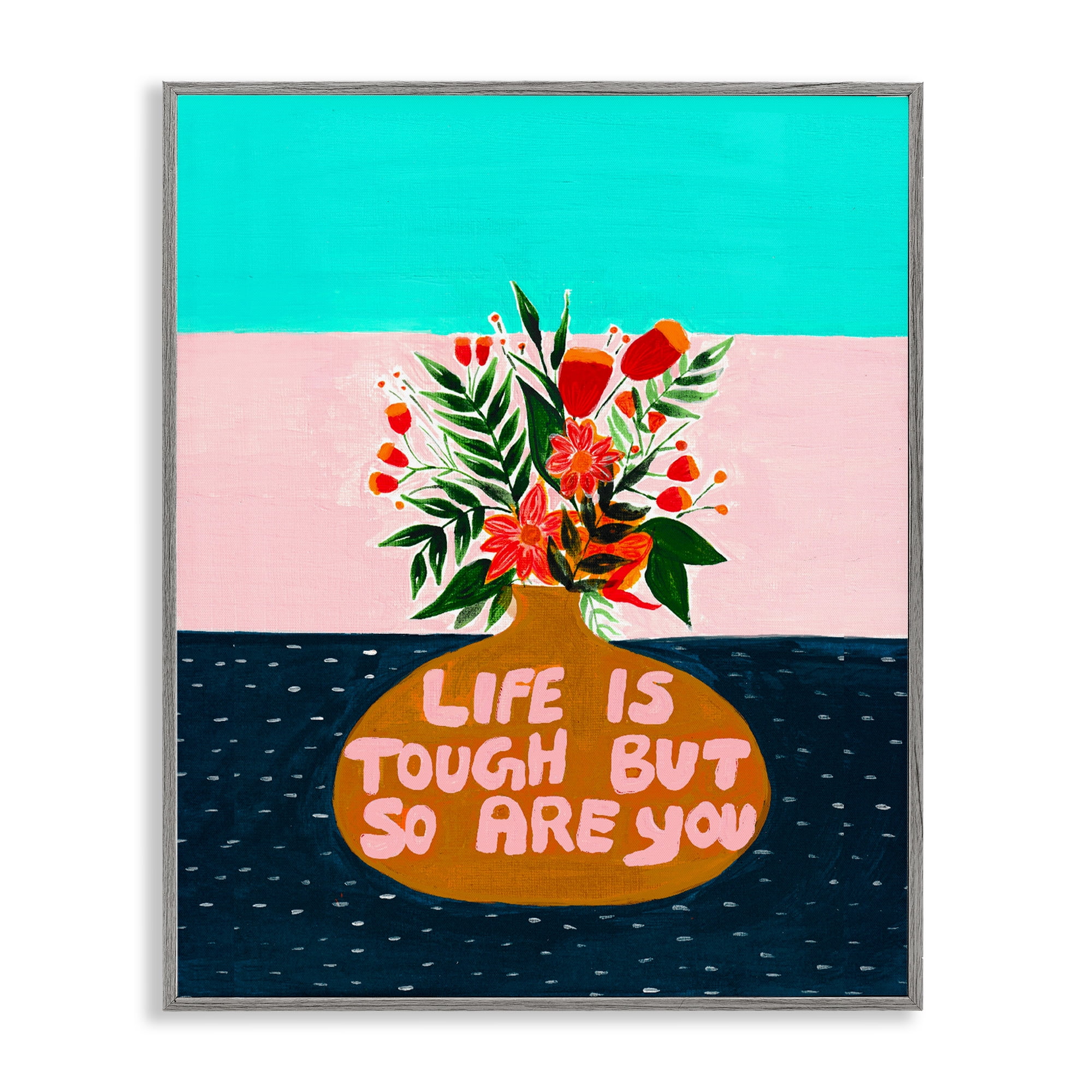 Life Tough So Are You Gray Framed Giclee Art, design by Nabeela Rumi