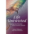 thumbnail image 1 of Life Untwisted: Targeting Your Potential With A Fearless Attitude (Paperback), 1 of 1