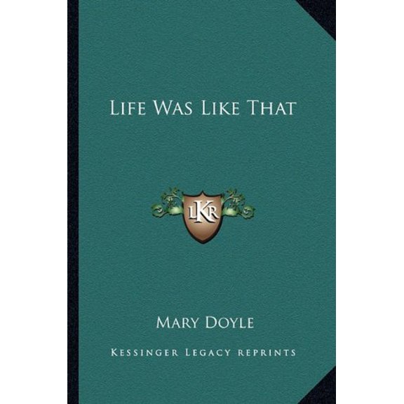 Life Was Like That