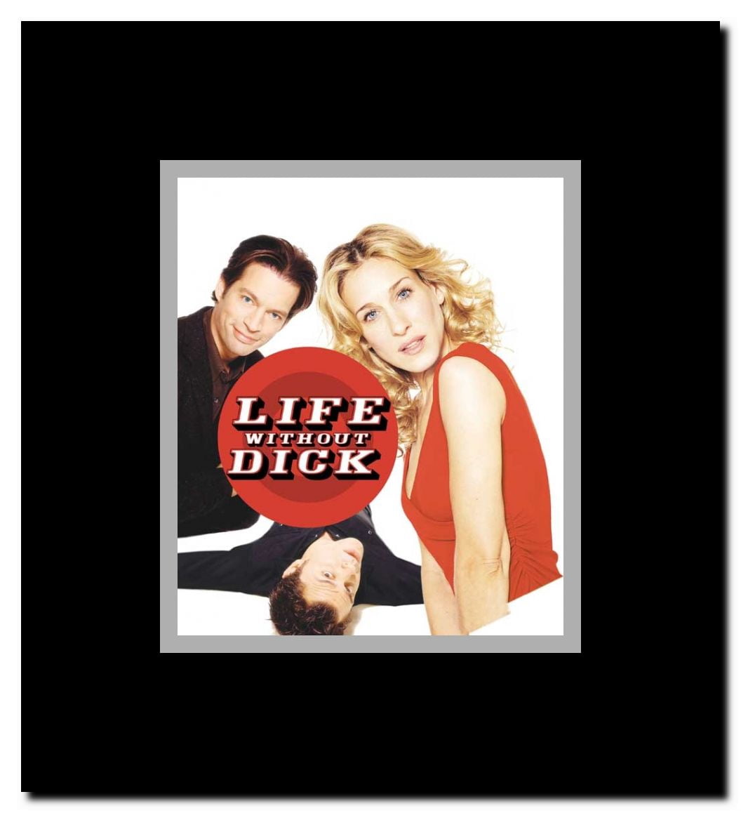 Life Without Dick Framed Movie Poster