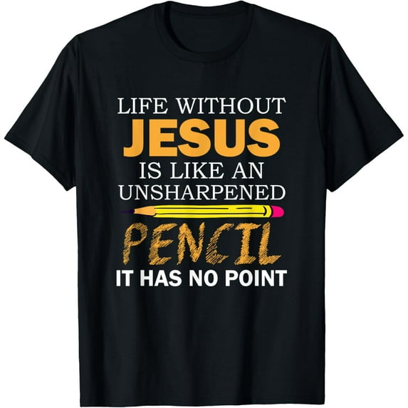 Life Without Jesus Funny Christian Religious Faith T-Shirt Tops Tee