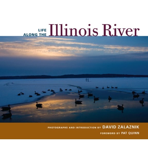 Pre-Owned Life Along the Illinois River (Hardcover) 0252033930 9780252033933
