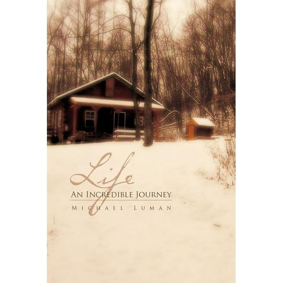Life an Incredible Journey (Paperback)