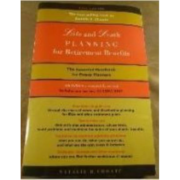 Pre-Owned Life and Death Planning for Retirement Benefits: The Essential Handbook for Estate Planners (Paperback) 0964944057 9780964944053
