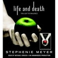 thumbnail image 1 of Pre-Owned Life and Death: Twilight Reimagined (Audiobook 9780451483898) by Stephenie Meyer, Michael Crouch, 1 of 1