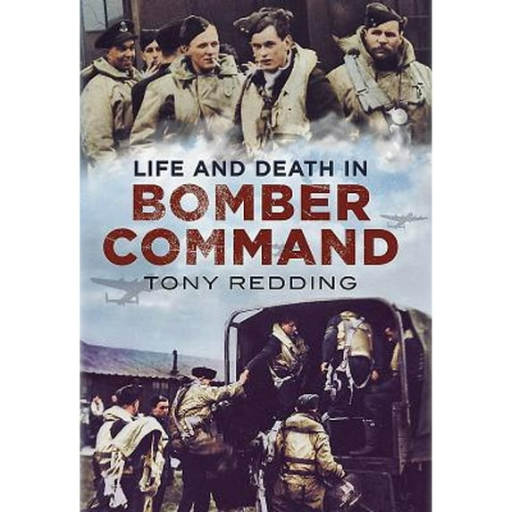Life and Death in Bomber Command