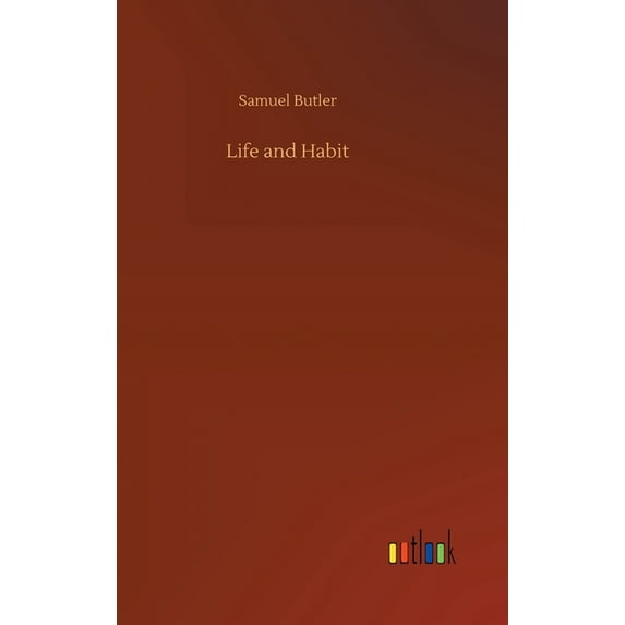 Life and Habit (Hardcover)