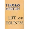thumbnail image 1 of Life and Holiness (Paperback) by Thomas Merton, 1 of 1