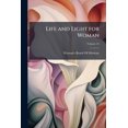thumbnail image 1 of Life and Light for Woman, Volume 24 (Paperback), 1 of 1